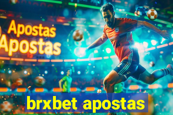 brxbet apostas